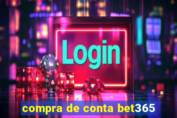 compra de conta bet365